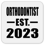 Orthodontist Established EST. 2023 - Drink Coaster