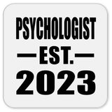 Psychologist Established EST. 2023 - Drink Coaster