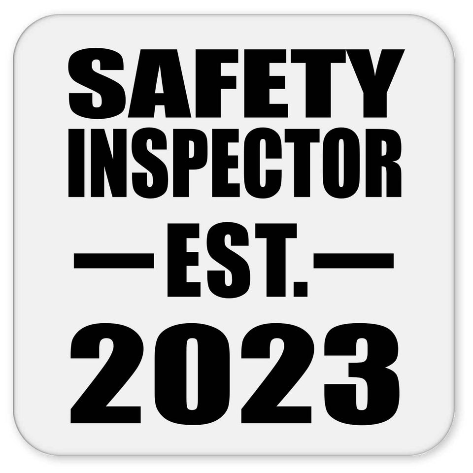Safety Inspector Established EST. 2023 - Drink Coaster