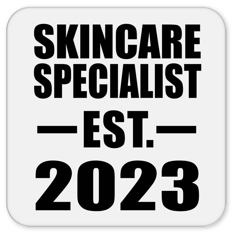 Skincare Specialist Established EST. 2023 - Drink Coaster