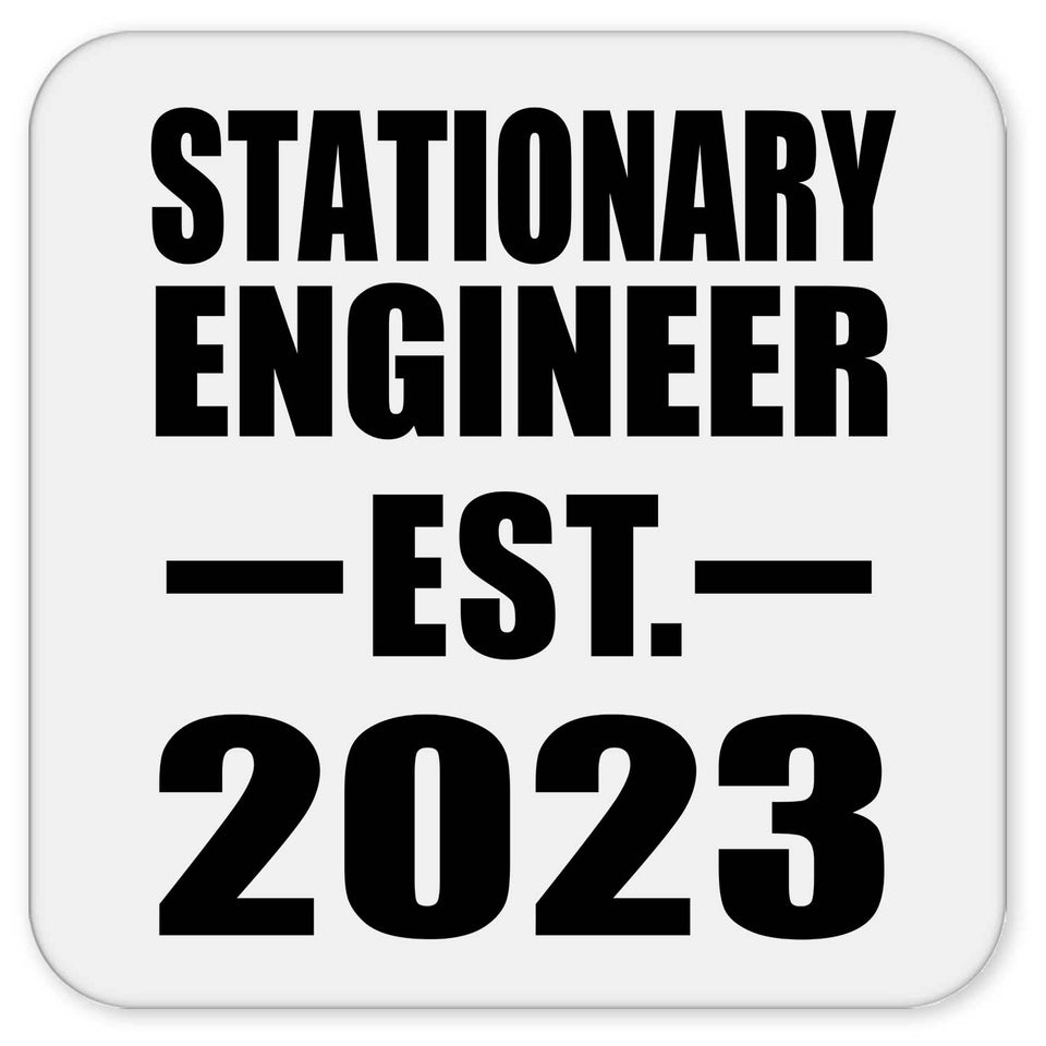 Stationary Engineer Established EST. 2023 - Drink Coaster