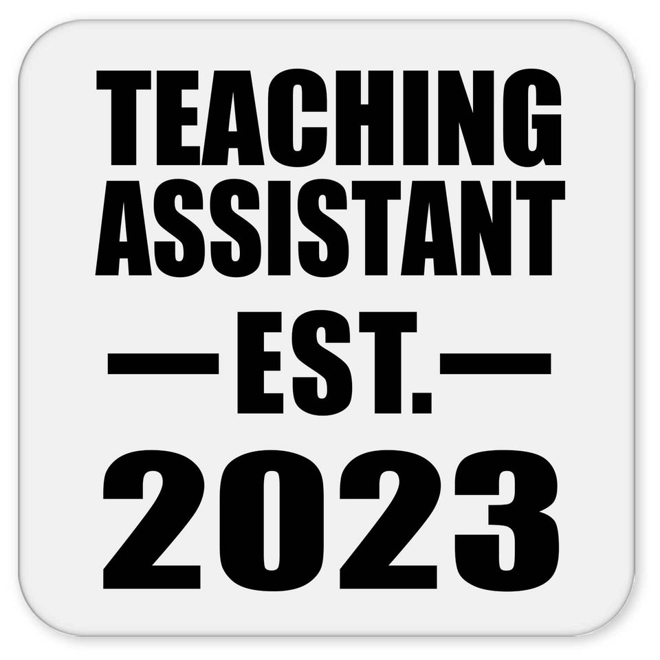 Teaching Assistant Established EST. 2023 - Drink Coaster