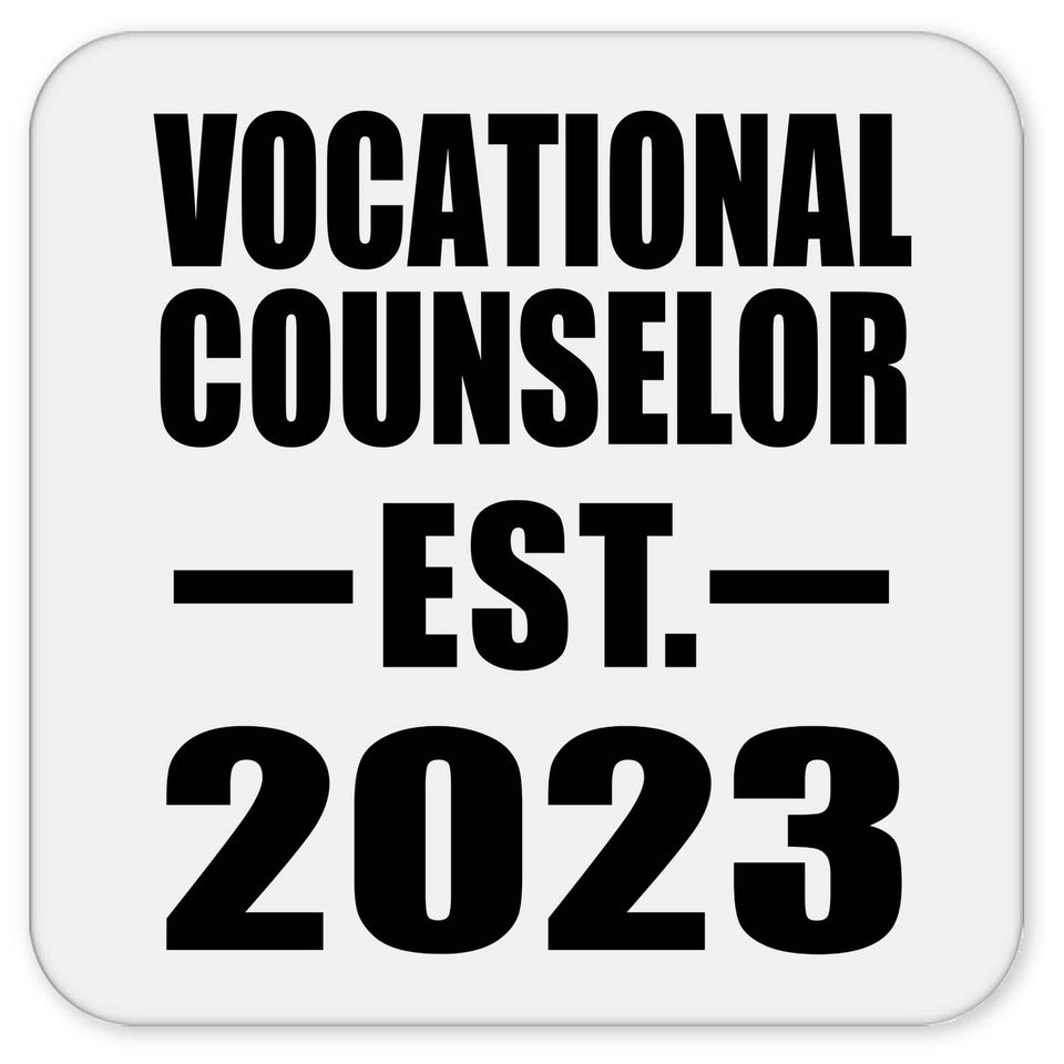 Vocational Counselor Established EST. 2023 - Drink Coaster