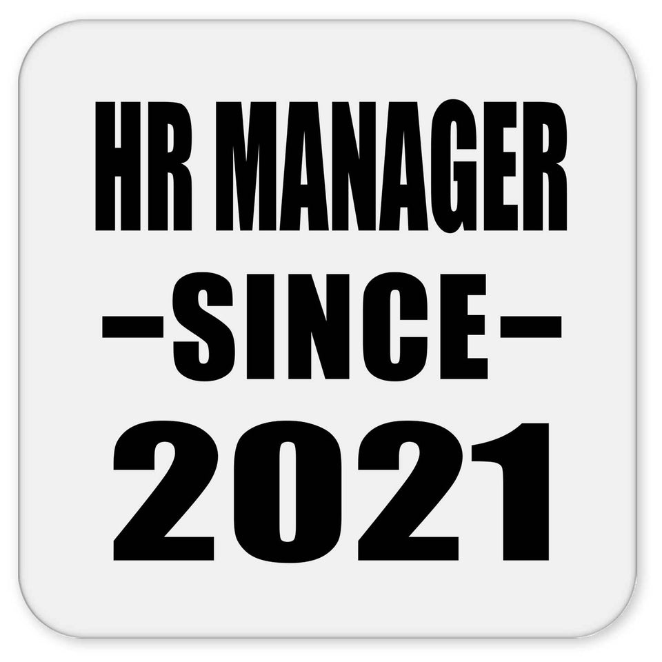 HR Manager Since 2021 - Drink Coaster