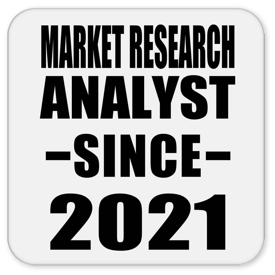 Market Research Analyst Since 2021 - Drink Coaster