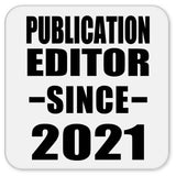 Publication Editor Since 2021 - Drink Coaster
