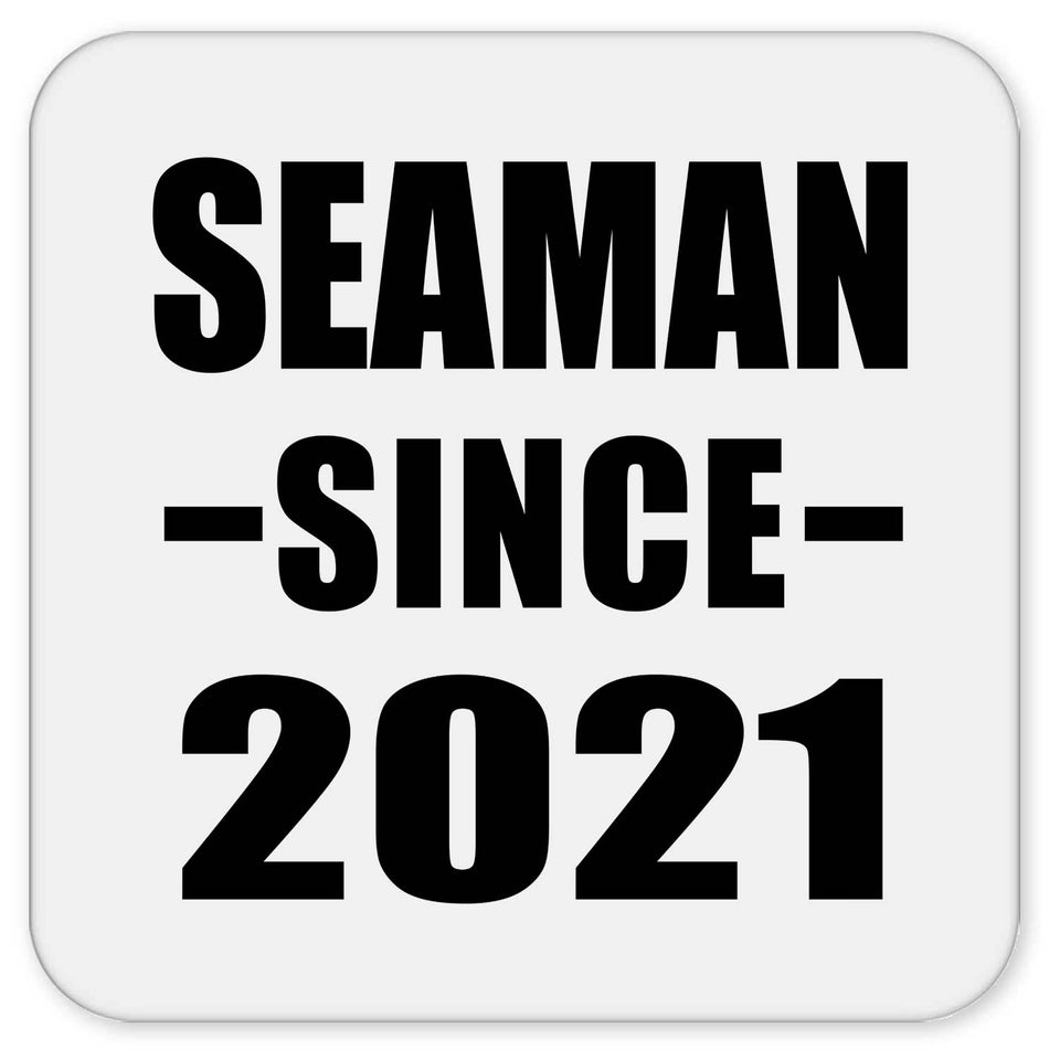 Seaman Since 2021 - Drink Coaster