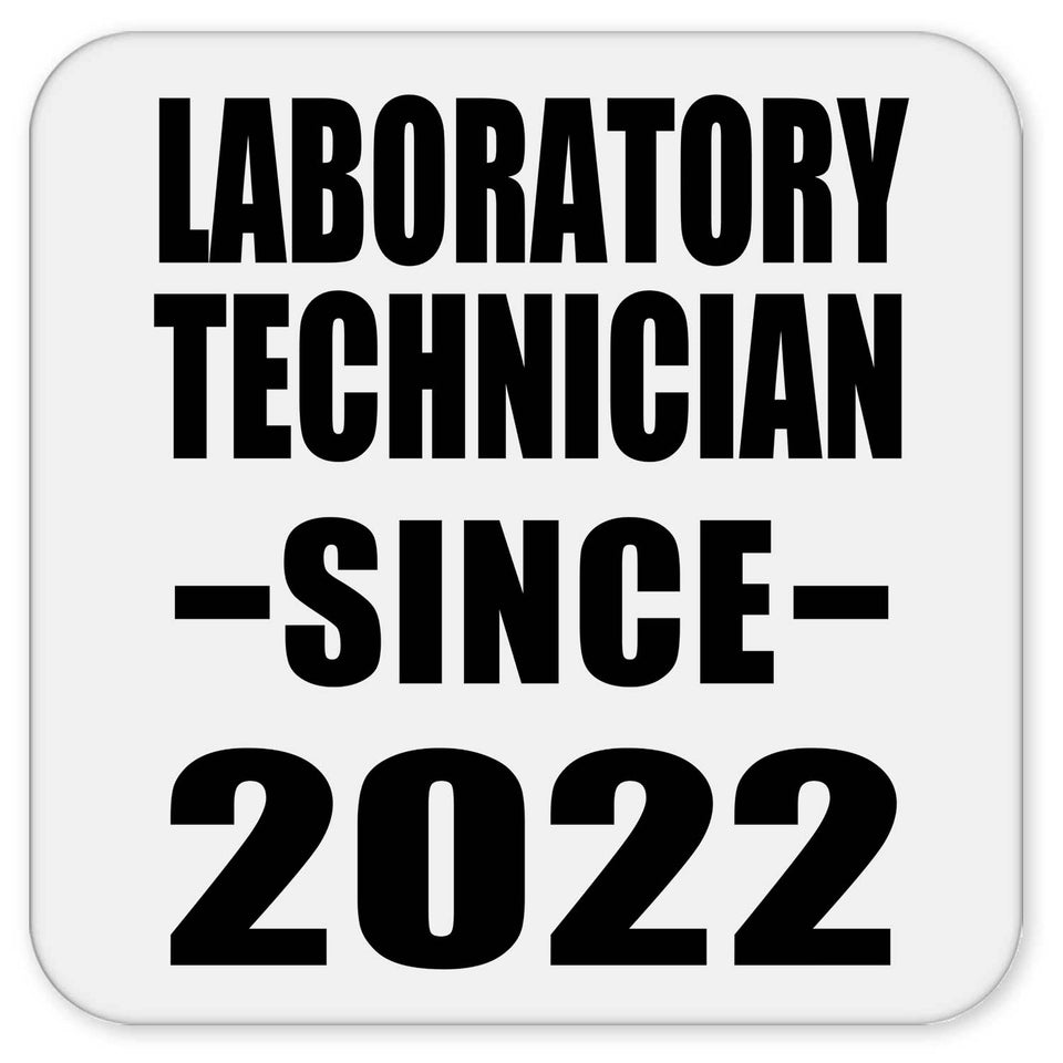 Laboratory Technician Since 2022 - Drink Coaster