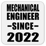 Mechanical Engineer Since 2022 - Drink Coaster