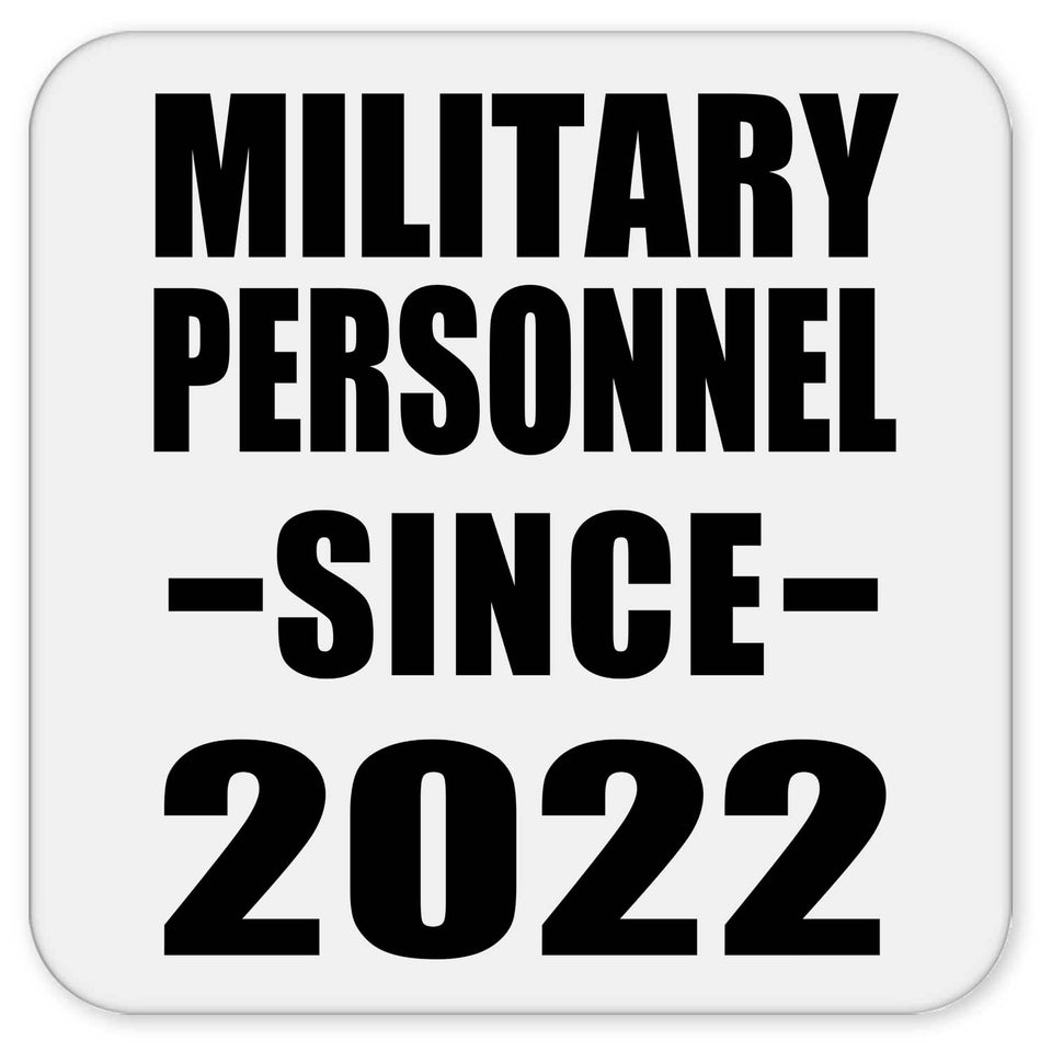 Military Personnel Since 2022 - Drink Coaster