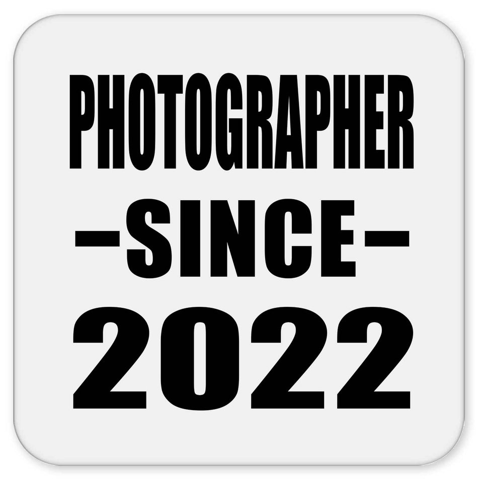 Photographer Since 2022 - Drink Coaster