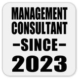 Management Consultant Since 2023 - Drink Coaster