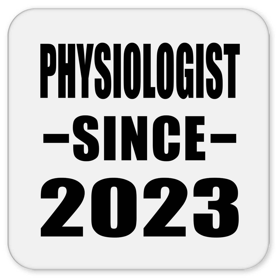 Physiologist Since 2023 - Drink Coaster