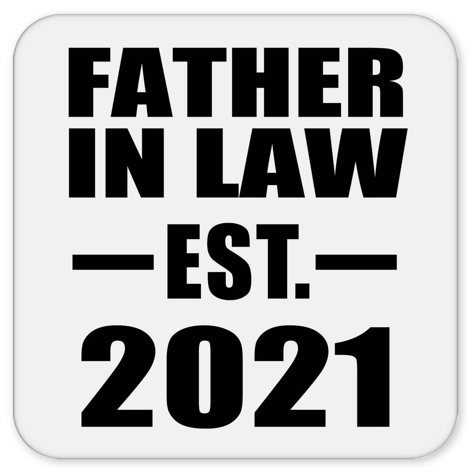 Father In Law Established EST. 2021 - Drink Coaster
