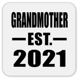 Grandmother Established EST. 2021 - Drink Coaster