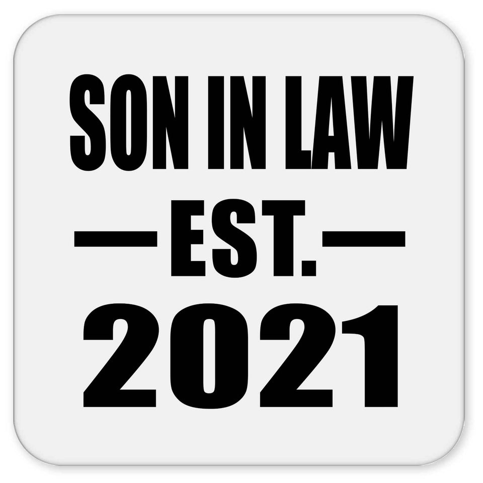Son In Law Established EST. 2021 - Drink Coaster