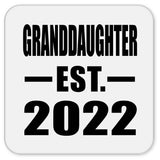 Granddaughter Established EST. 2022 - Drink Coaster
