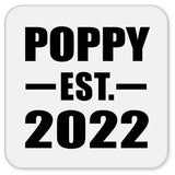 Poppy Established EST. 2022 - Drink Coaster