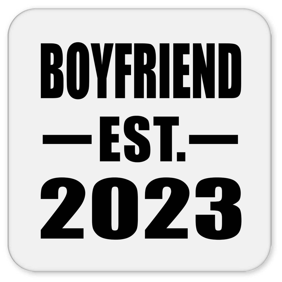 Boyfriend Established EST. 2023 - Drink Coaster