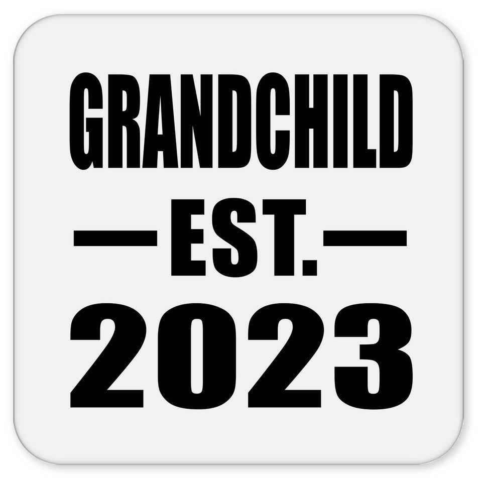 Grandchild Established EST. 2023 - Drink Coaster