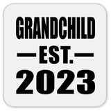 Grandchild Established EST. 2023 - Drink Coaster