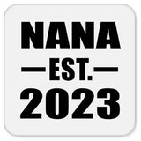 Nana Established EST. 2023 - Drink Coaster