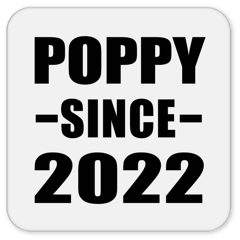 Poppy Since 2022 - Drink Coaster