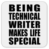 Being Technical Writer Makes Life Special - Drink Coaster