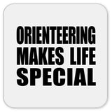 Orienteering Makes Life Special - Drink Coaster