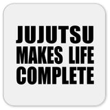 Jujutsu Makes Life Complete - Drink Coaster