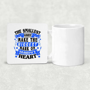 The Smallest Hands Make The Biggest Mark On Grandpa's Heart - Drink Coaster