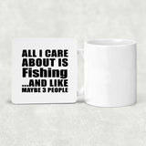 All I Care About Is Fishing - Drink Coaster