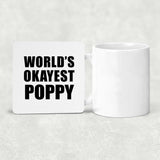 World's Okayest Poppy - Drink Coaster