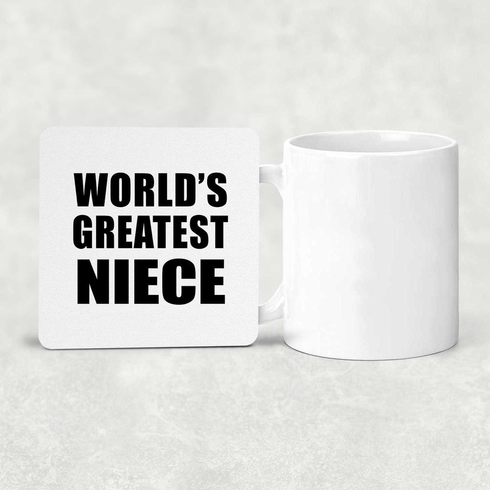 World's Greatest Niece - Drink Coaster