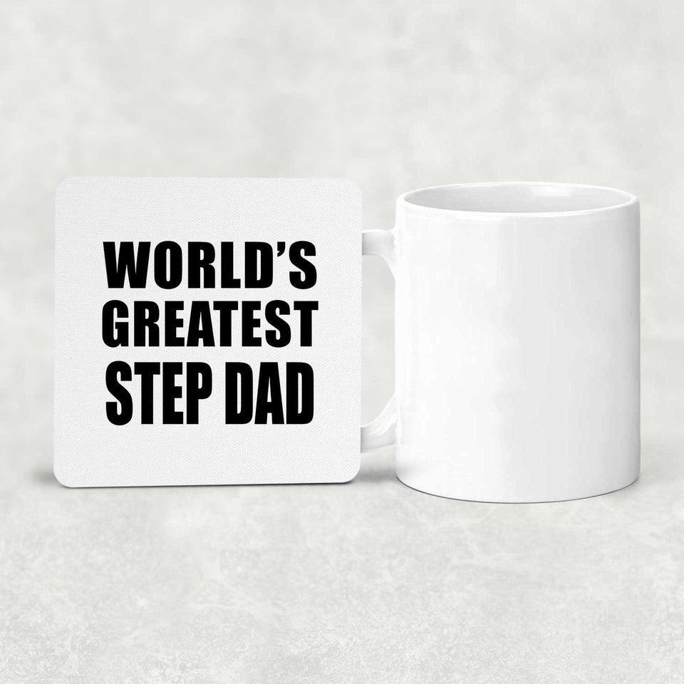 World's Greatest Step Dad - Drink Coaster