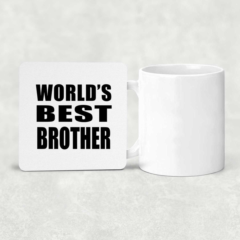 World's Best Brother - Drink Coaster