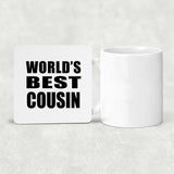 World's Best Cousin - Drink Coaster