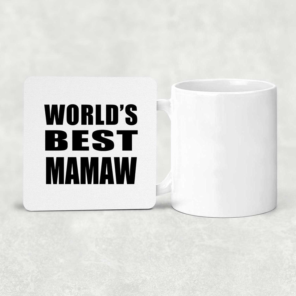 World's Best Mamaw - Drink Coaster