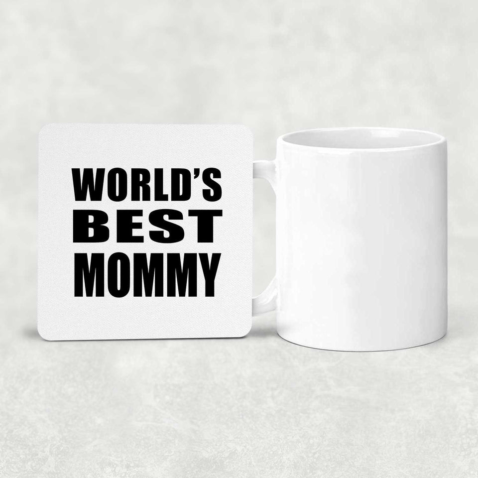 World's Best Mommy - Drink Coaster