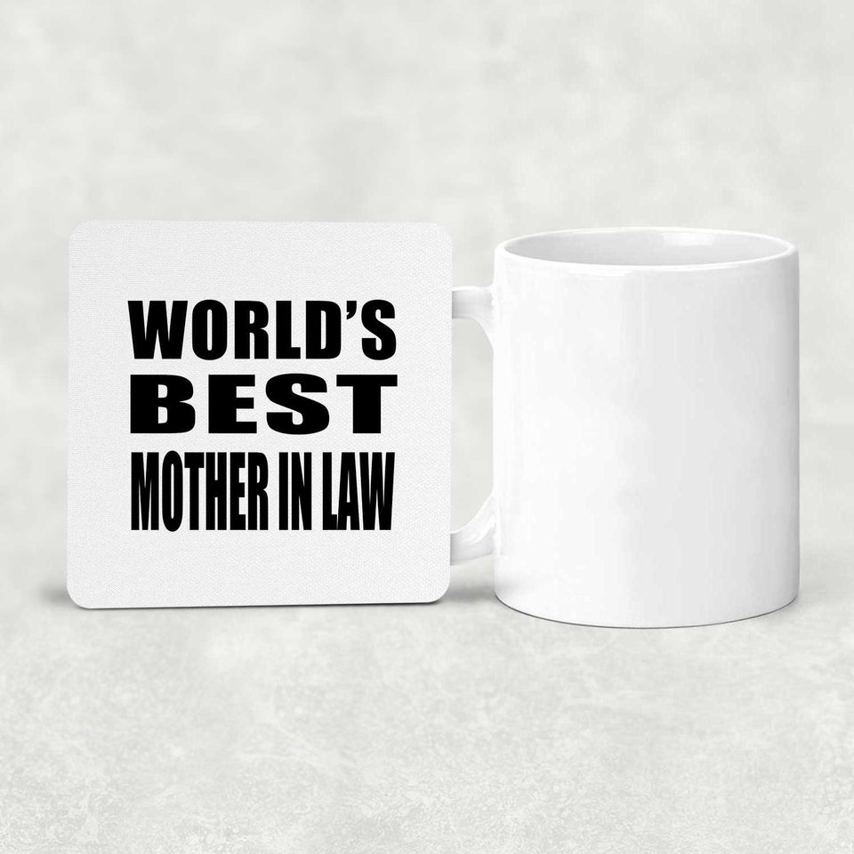 World's Best Mother In Law - Drink Coaster