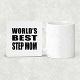 World's Best Step Mom - Drink Coaster