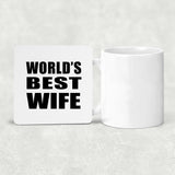 World's Best Wife - Drink Coaster