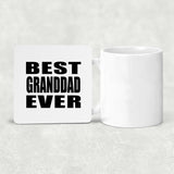 Best Granddad Ever - Drink Coaster