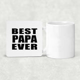 Best Papa Ever (Grandpa) - Drink Coaster