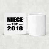 Niece Established EST. 2018 - Drink Coaster