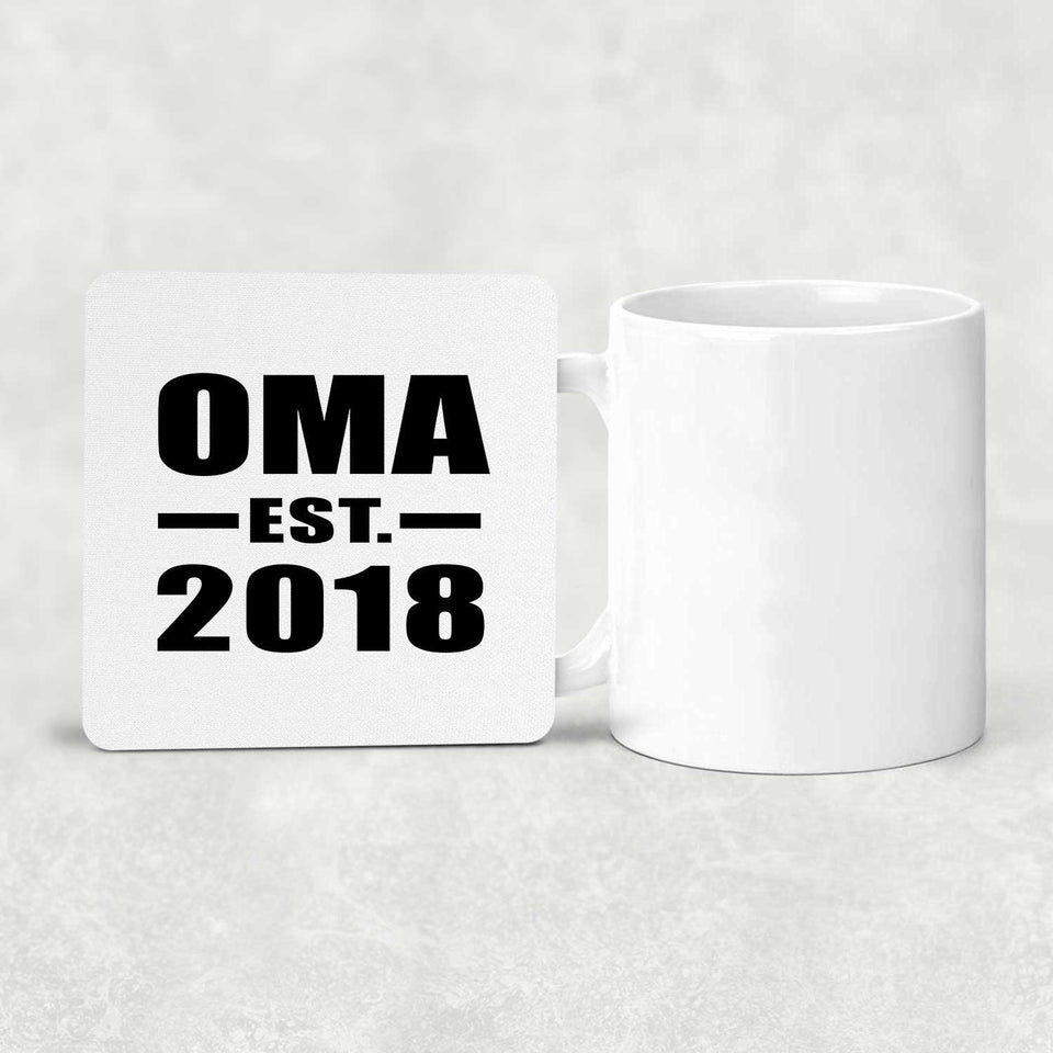 Oma Established EST. 2018 - Drink Coaster