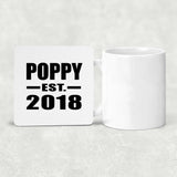 Poppy Established EST. 2018 - Drink Coaster