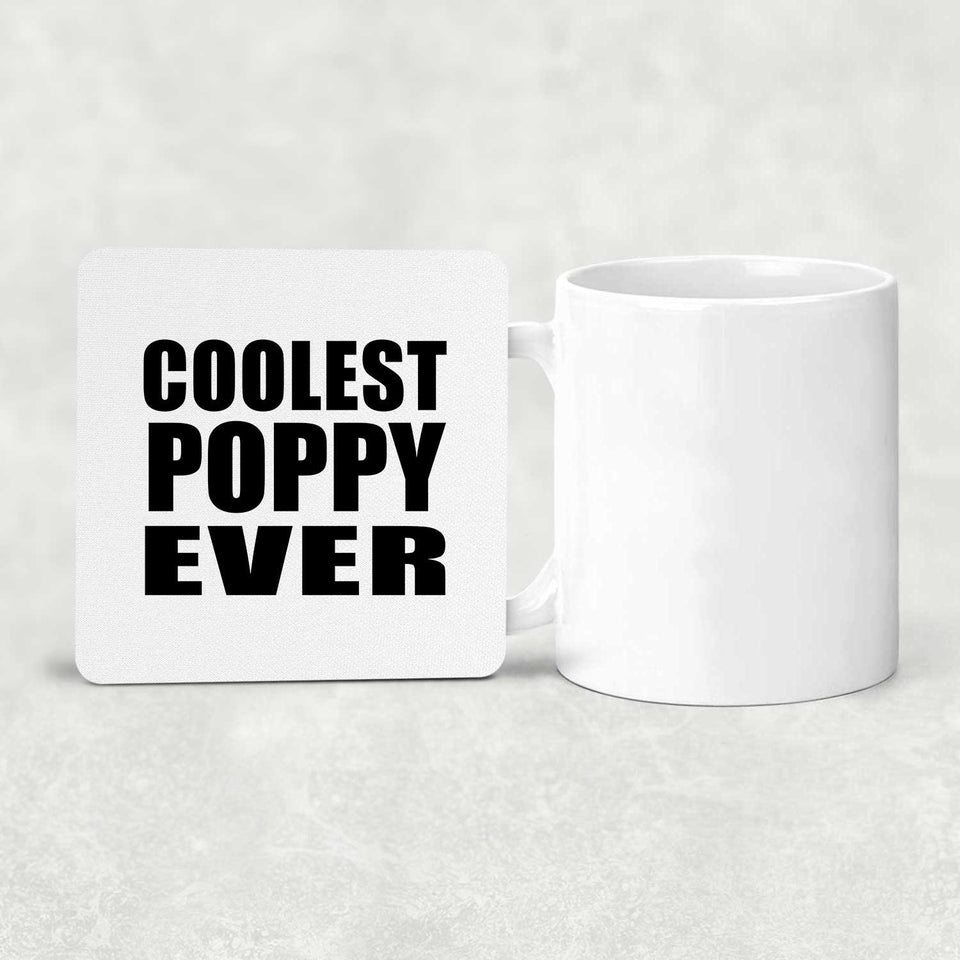 Coolest Poppy Ever - Drink Coaster