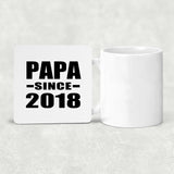 Papa (Grandpa) Since 2018 - Drink Coaster
