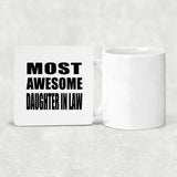 Most Awesome Daughter In Law - Drink Coaster